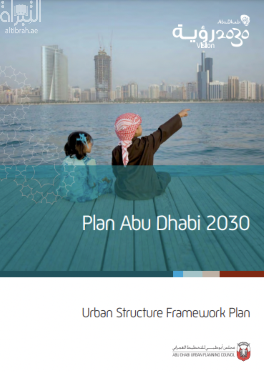 Plan Abu Dhabi 2030 : urban structure framework plan