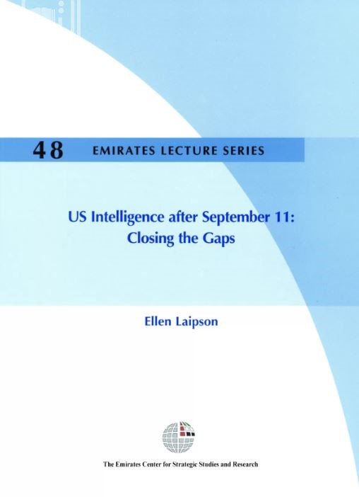 الإستخبارات الأمريكية بعد 11 سبتمبر : سد الثغرات US Intelligence After September 11: Closing the Gaps