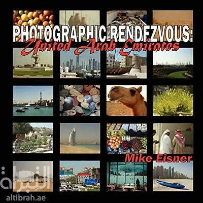 Photographic rendezvous : United Arab Emirates