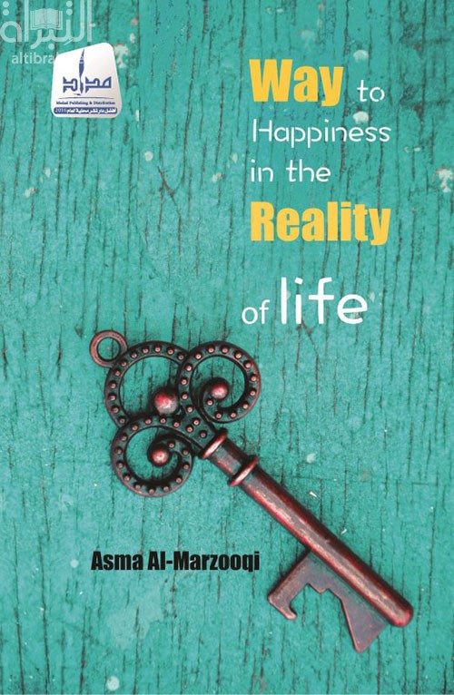 Way to happiness in the reality of life