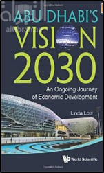 Abu Dhabi's Vision 2030: An Ongoing Journey of Economic Development