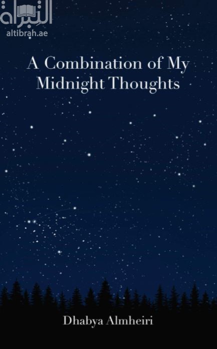 A Combination of My Midnight Thoughts