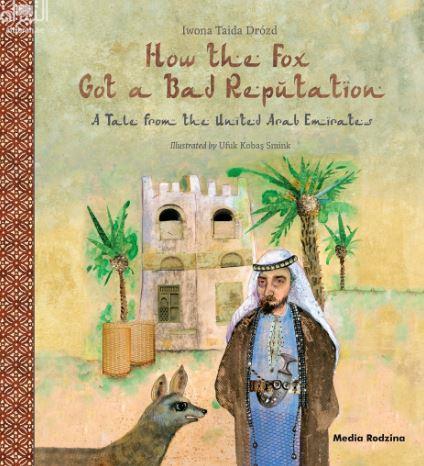 How the Fox Got a Bad Reputation. A Tale from the United Arab Emirates
