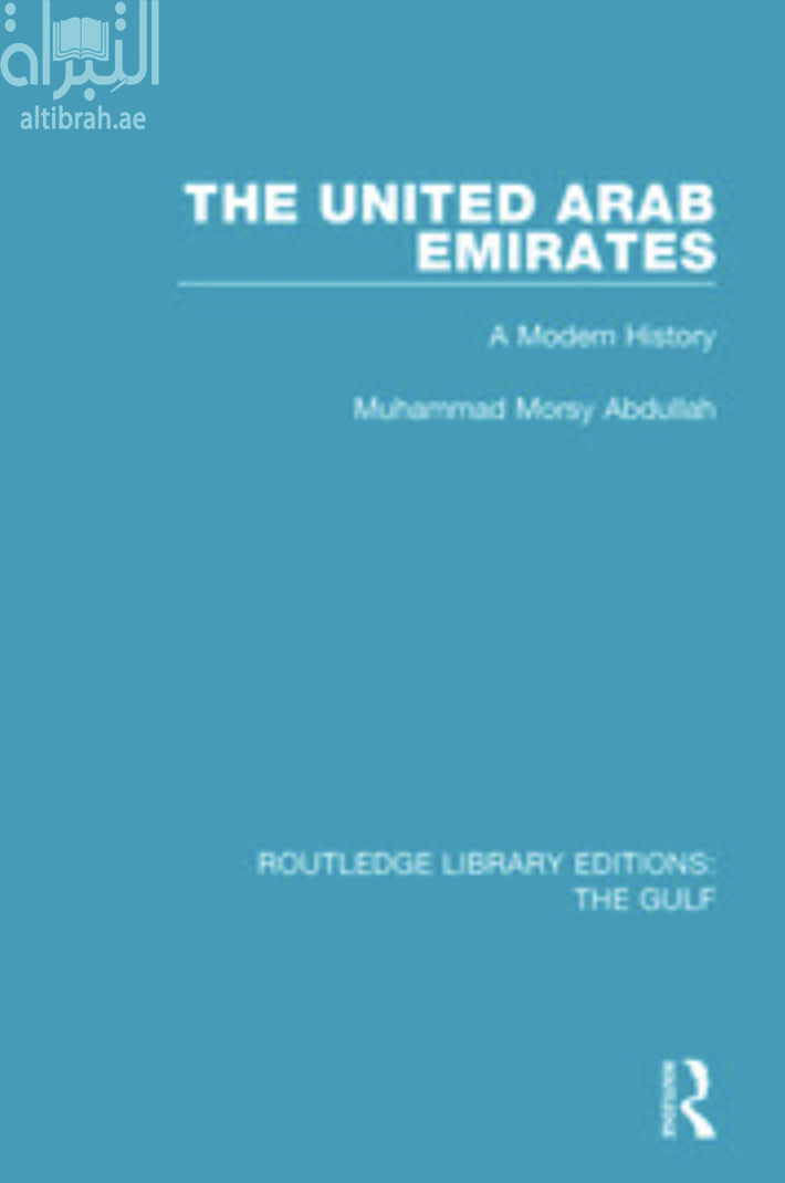 The United Arab Emirates : A Modern History
