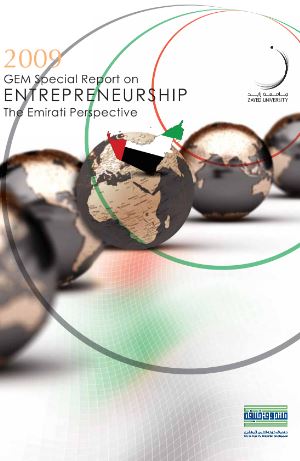 GEM report on entrepreneurship in the United Arab Emirates 2009
