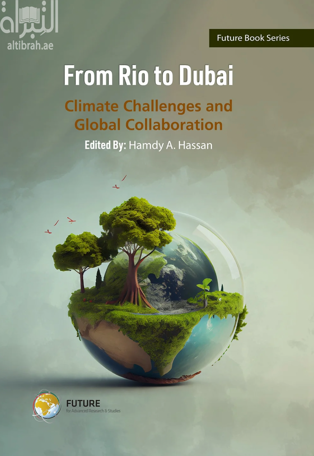 From Rio To Dubai Climate Challenges And Global Collaboration